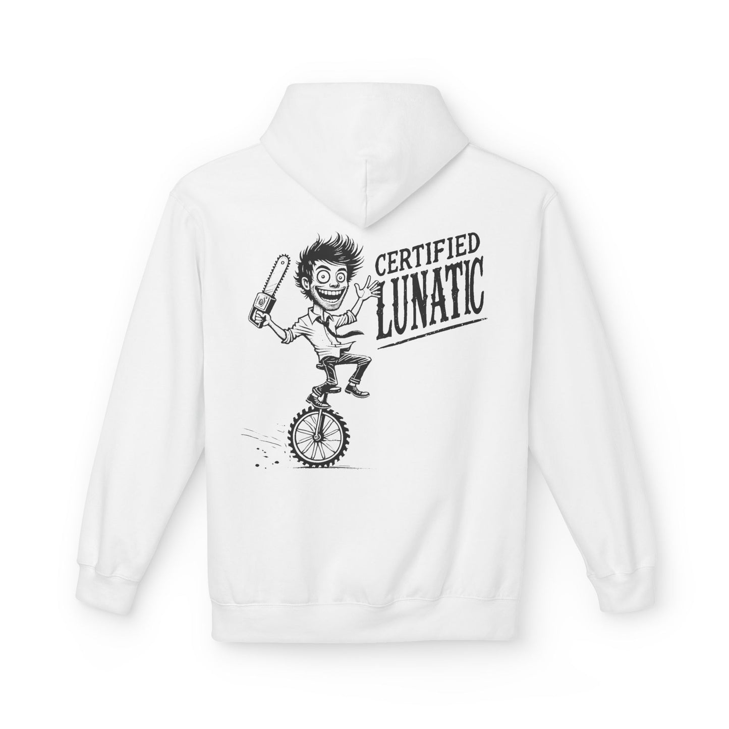 Unisex Certified Lunatic Hooded Sweatshirt - Stunt Wear