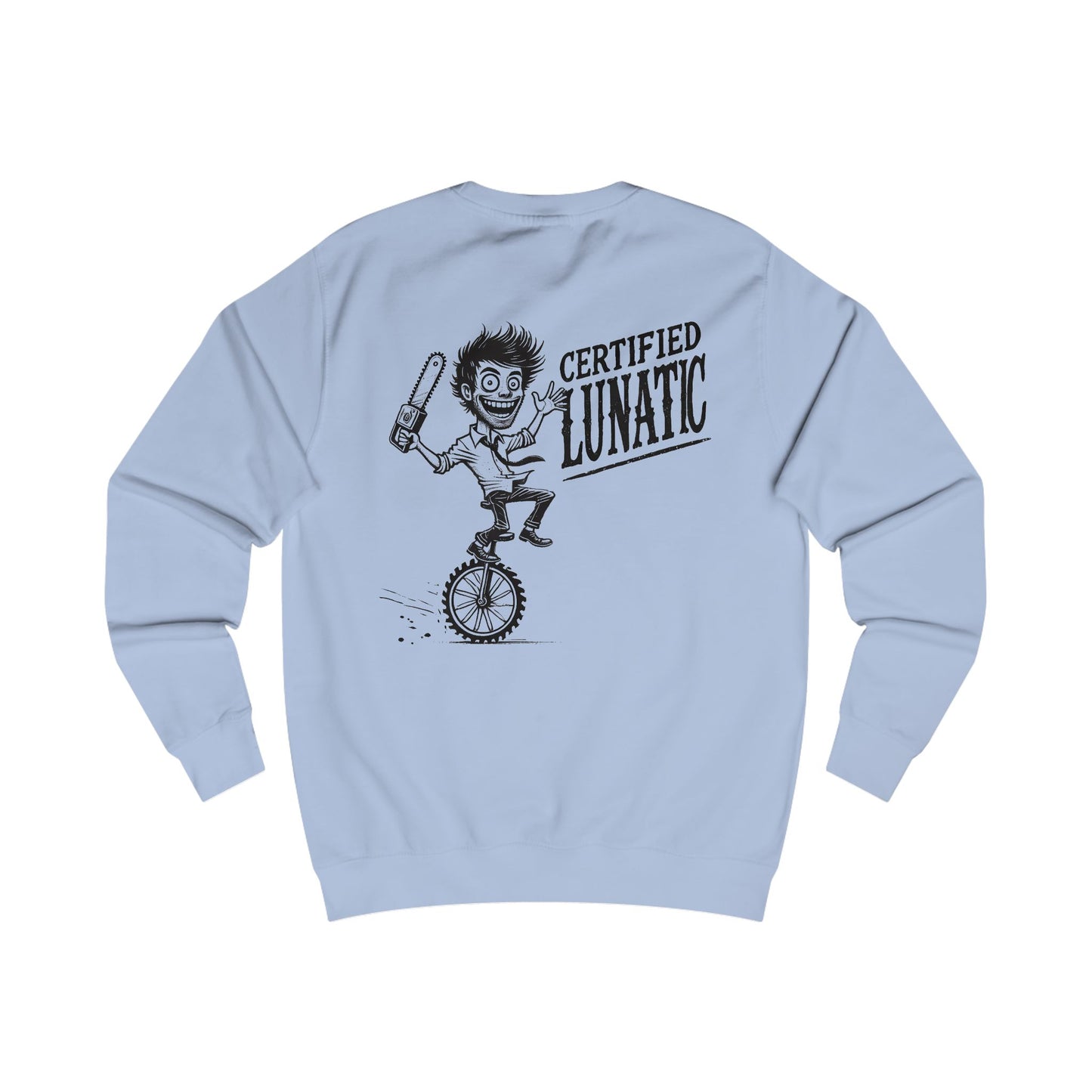 Unisex Certified Lunatic Crewneck Sweatshirt - Stunt Wear