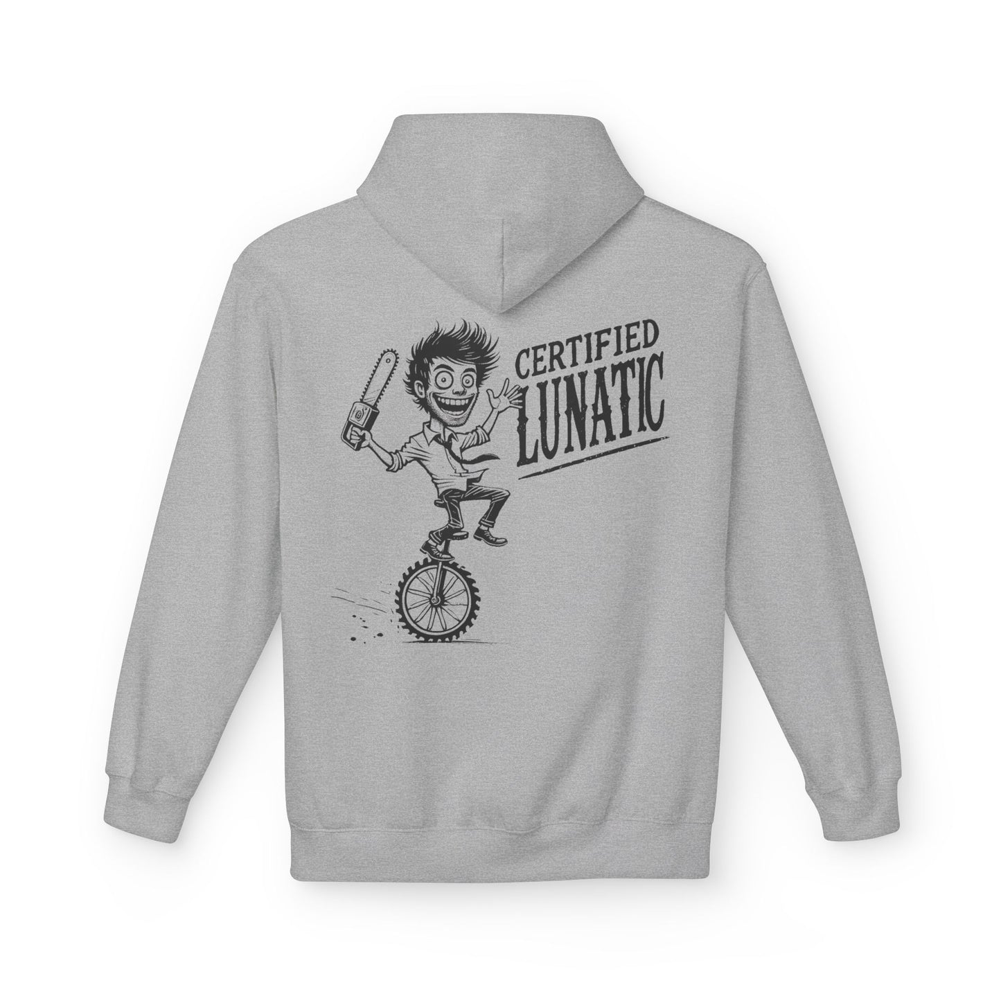 Unisex Certified Lunatic Hooded Sweatshirt - Stunt Wear